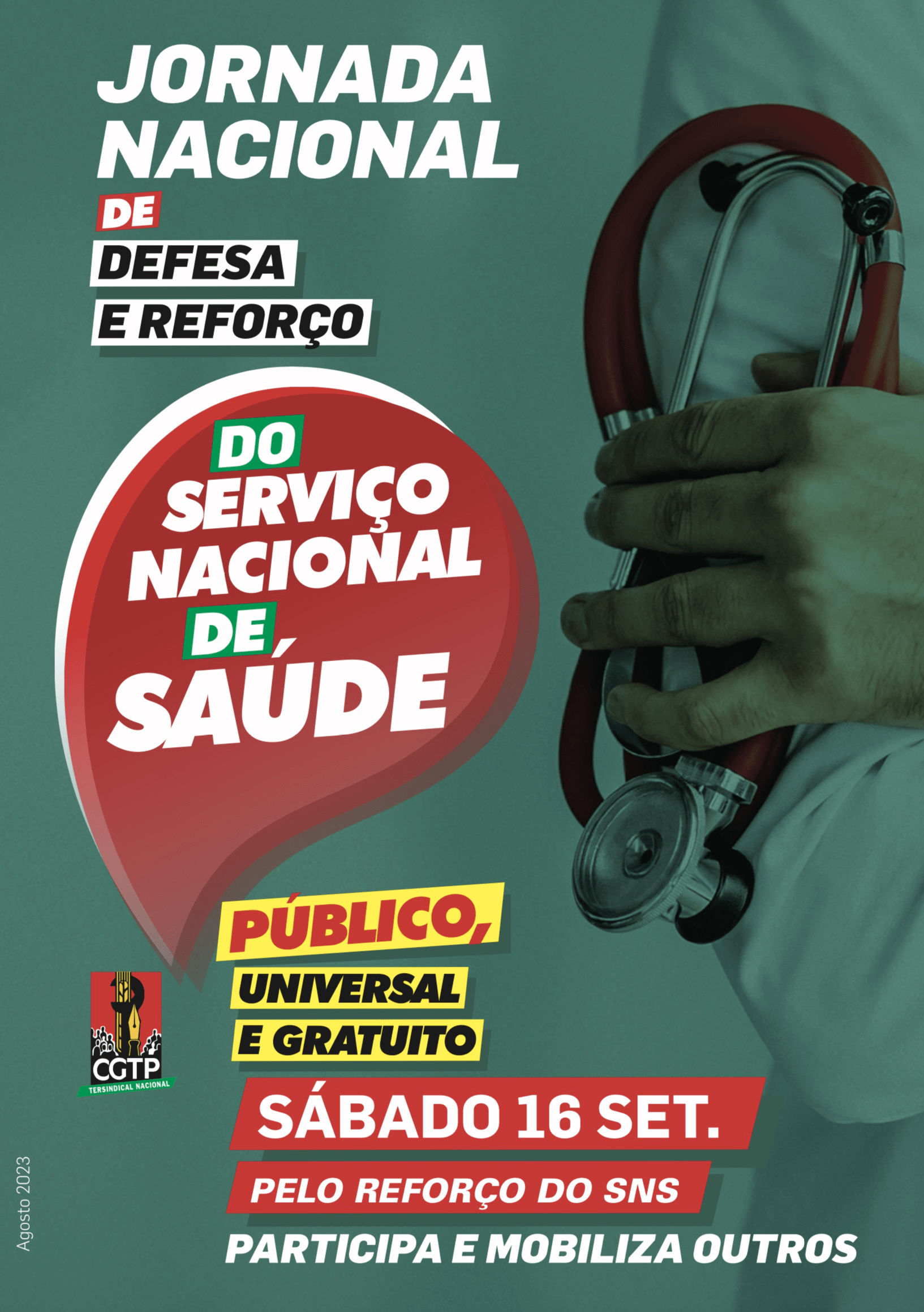 No próximo dia 16 de setembro - todos à rua em defesa do Serviço Nacional de Saúde 