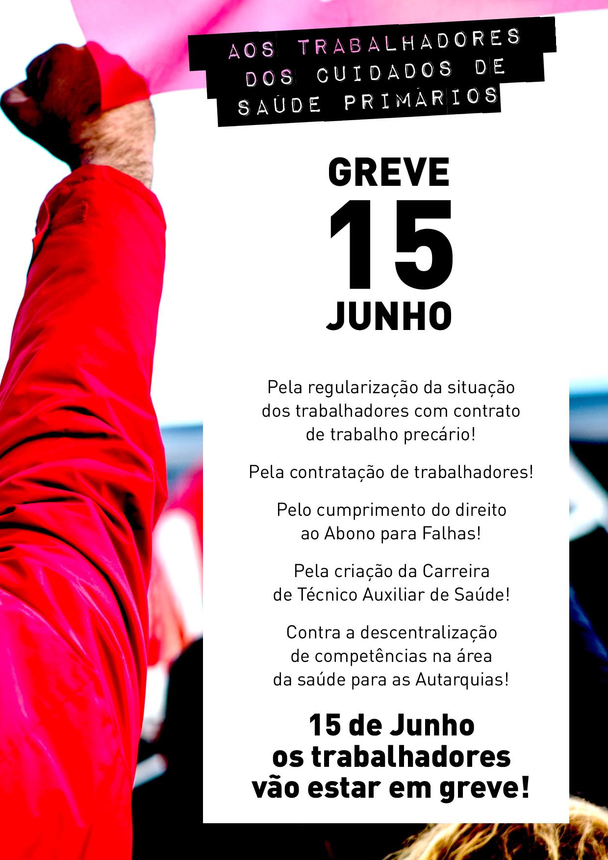 Trabalhadores dos cuidados de saúde primários estão em greve no dia 15 de Junho