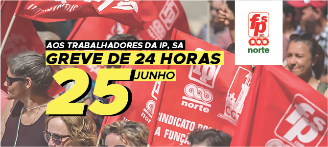 25 junho | Greve de 24 horas