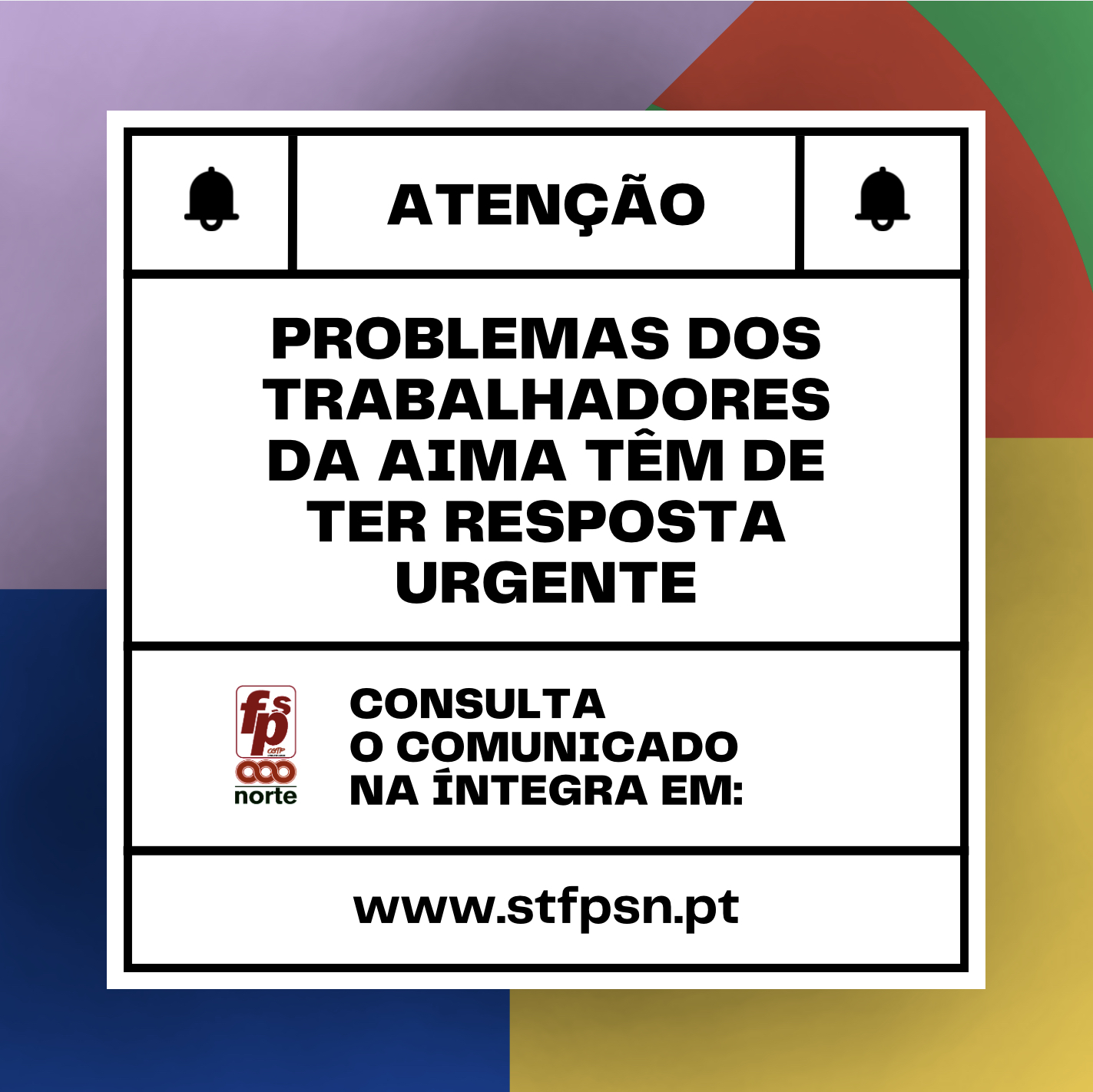 Os problemas que afetam os trabalhadores e o funcionamento da AIMA têm de ter resposta política urgente